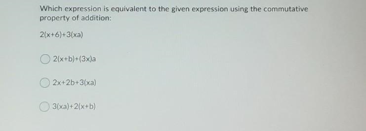 Which expression is equivalent to the given expression using the commutative property-example-1