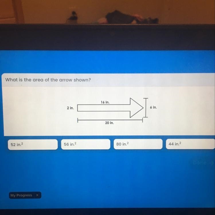 What is the area of the arrow shown? 16 In 2 in. DI 6 in 20 in HELP ME PLEASE-example-1