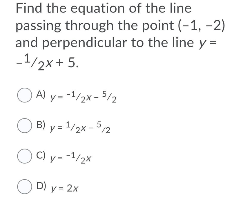 Find the equation of the line passing through the point (–1, –2) and perpendicular-example-1