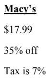 Part 1= You are shopping for a shirt, and you want to get the best deal. You go to-example-2