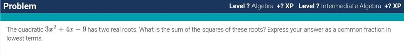 Please help me! Due soon! The quadratic 3x^2+4x-9 has two real roots. What is the-example-1