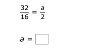 Solve for a in the proportion.-example-1