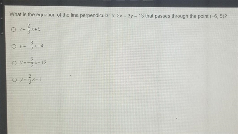 What is the equation of the line perpendicular to 2x-3y=13 that passes through the-example-1