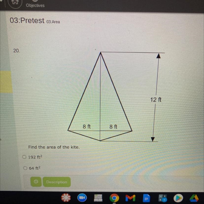 12 ft 8 ft 8 ft Find the area of the kite.-example-1