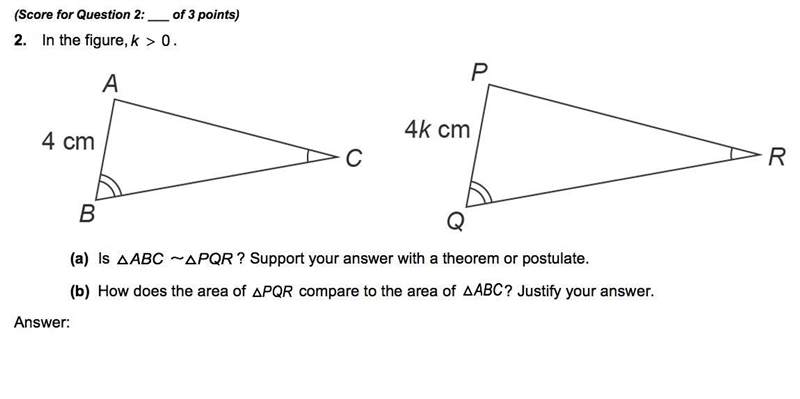 100 POINTS!!!! PLZ HELP ME, I AM AN IDIOT! In the figure, k>0. (a) Is ΔABC similar-example-1