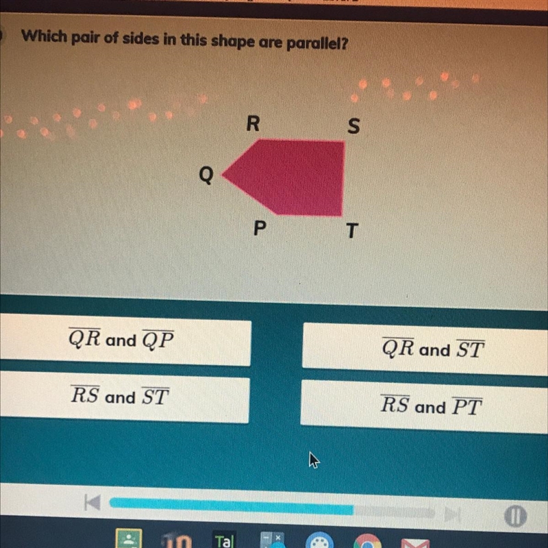 Which pair of sides in this shape are parallel? please answer:(-example-1