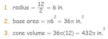 Leslie found the volume of a cone having both a height and diameter of 12 inches. Her-example-1