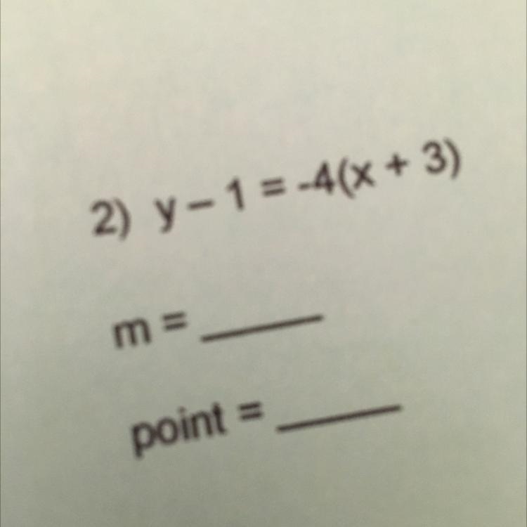 What is the slope and point of y-1=-4(x+3)-example-1