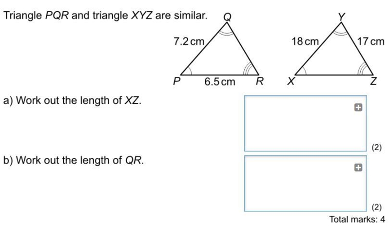 Triangle PQR and triangle XYZ are similar. A)Work out the length of XZ. B)Work out-example-1