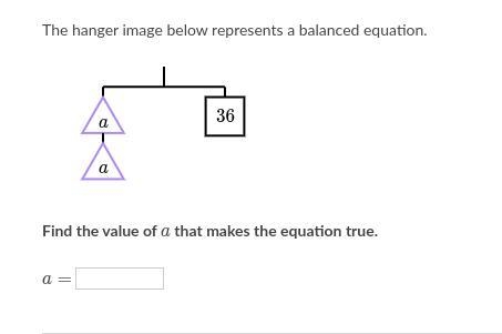 Find the value of aaa that makes the equation true.-example-1