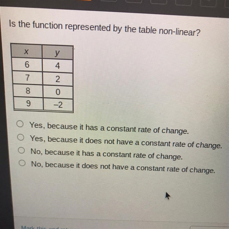 Оооо Yes, because it has a constant rate of change. O Yes, because it does not have-example-1