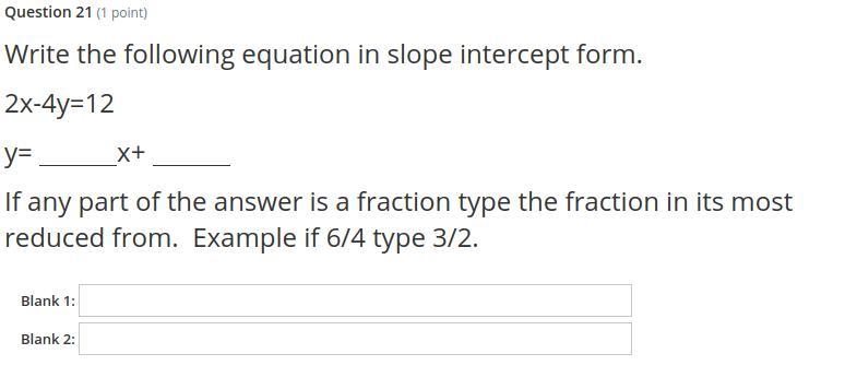 Write the following equation in slope intercept form. x-2y=42 y=__ x+__-example-1