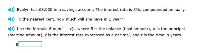 Correct answers only! To the nearest cent, how much will she have in 1 year? Use the-example-1