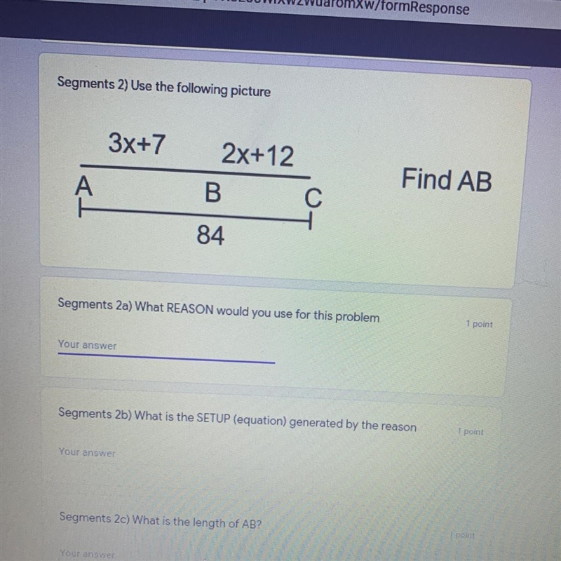 Segments 2) Use the following picture 3x+7 2x+12 Find AB A B С 84 Segments 2a) What-example-1