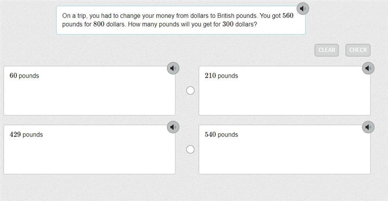 On a trip, you had to change your money from dollars to British pounds. You got 560 pounds-example-1