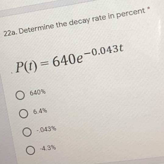 P(t)=640e-0.043t i need help-example-1