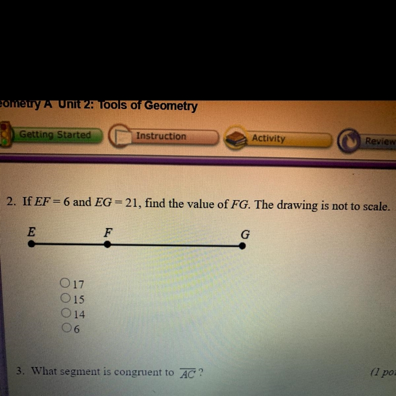 If EF = 6 and EG=21 find the value of FG. The drawing is not to scale-example-1