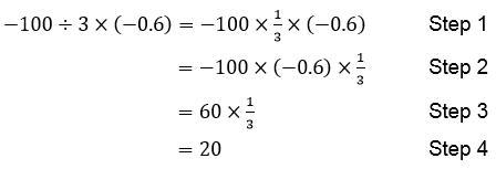 The steps to simplify the expression -100/3*(-0.6) are shown. Which step is justified-example-1