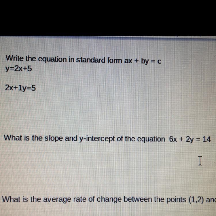 What is the slope and y-intercept of the equation 6x + 2y = 14 I-example-1