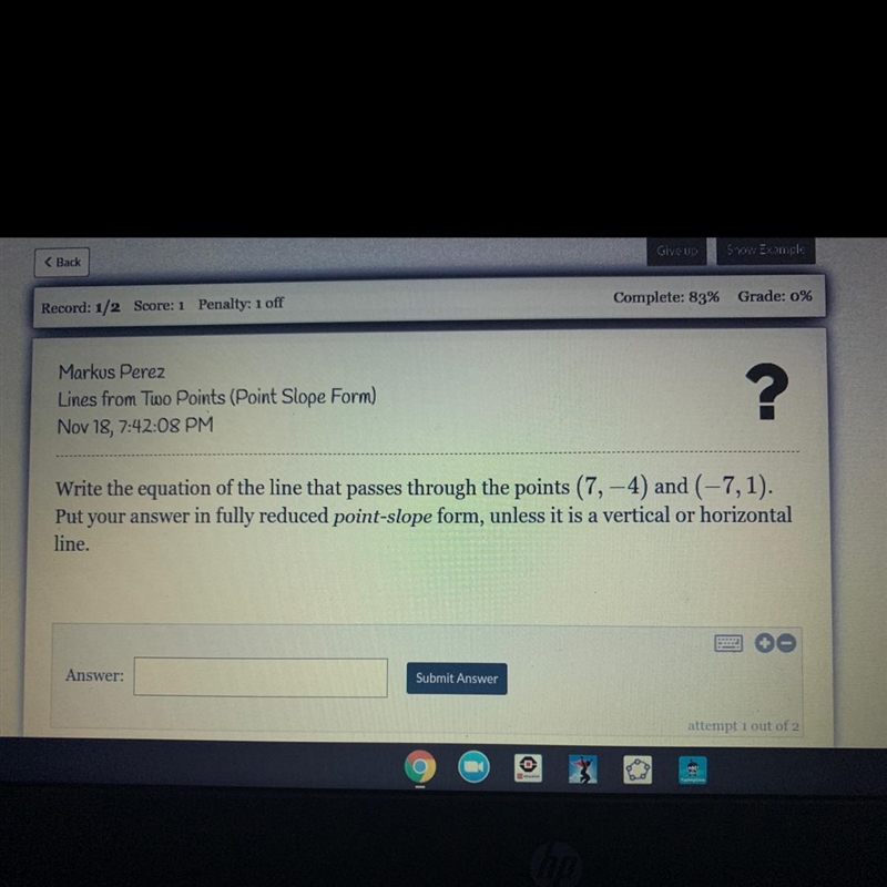 What's the equation of the line that passes through the points (7,4) and (-7,1)-example-1