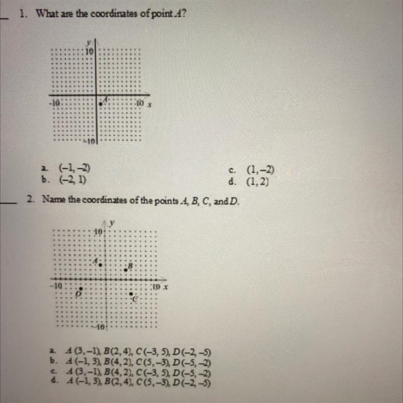 1. What are the coordinates of point A 2. Name the coordinates of the points A,B,C-example-1