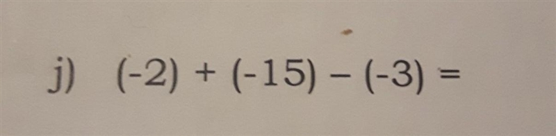 ((negatives and positives)) (-2) + (-15) - (-3)​-example-1