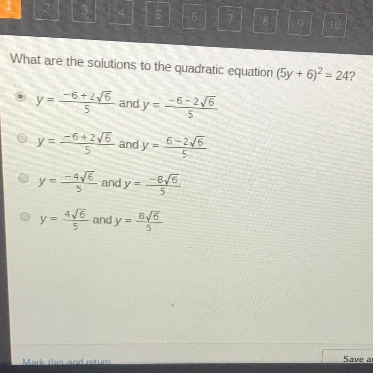 What are the solutions to the quadratic equation (5y+6)2=24?-example-1