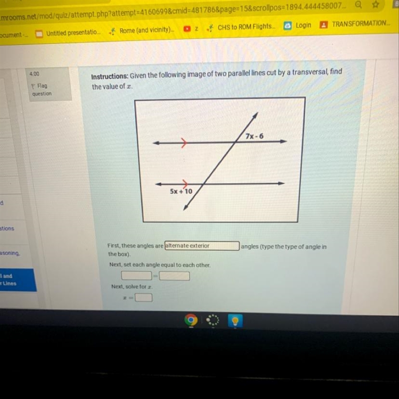 Instructions: Given the following image of two parallel lines cut by a transversal-example-1