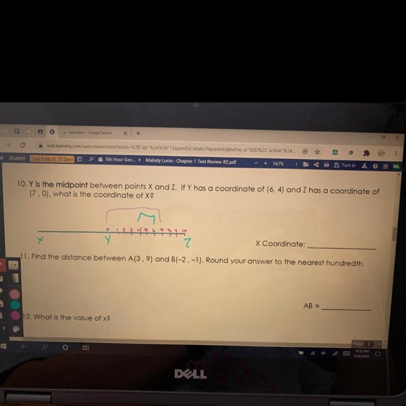 10. Y is the midpoint between points X and Z. If Y has a coordinate of (6,4) and Z-example-1