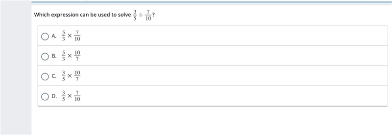 Which expression can be used to solve 3/5 divided by 7/10?-example-1