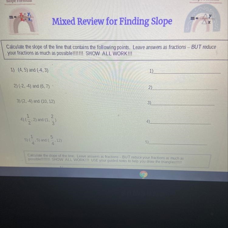 Mixed Review for Finding Slope Calculate the slope of the line that contains the following-example-1