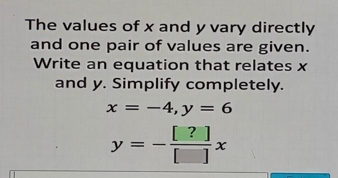 How do I work this out, I've tried (6)/(4) = (k * - 4)/( - 4) and that gave me (1)/( - 1.5) x-example-1