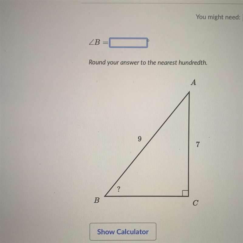 PLZ HELP! Round your answer to the nearest hundredth. A 9 7 ? B. С-example-1