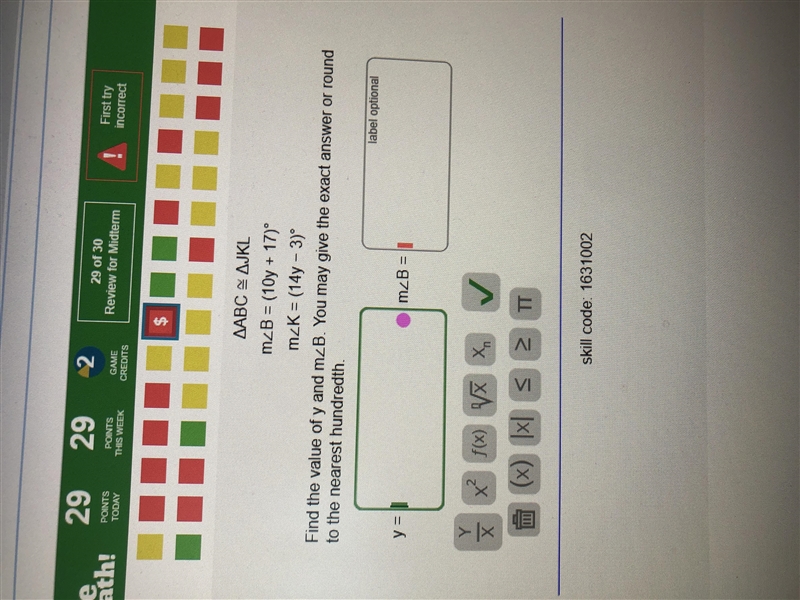 I needed help with this, find the value of y and measure B. you may give the exact-example-1