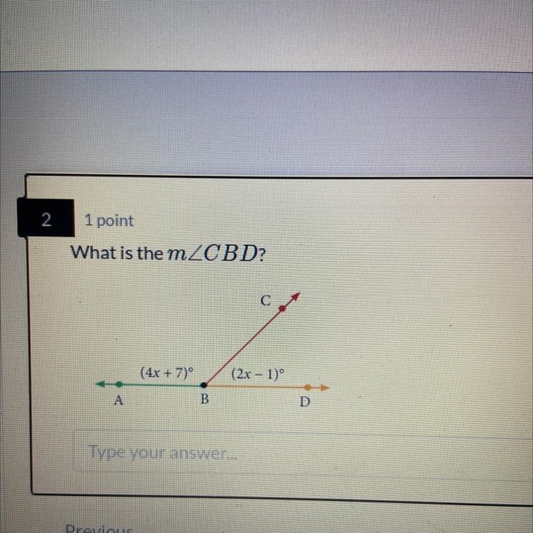 What is the measurement CBD? с (4x + 7)° (2x - 1)^ A B D-example-1