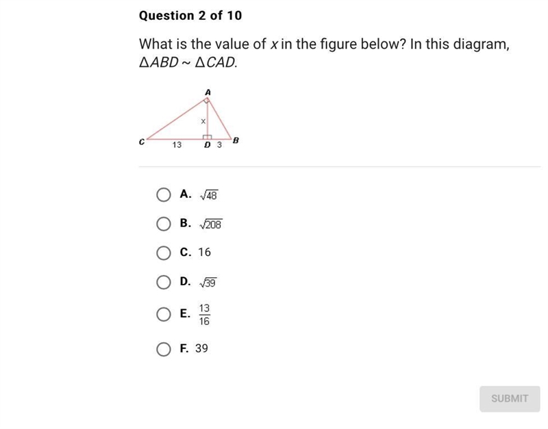 What is the value of x in the figure below? In this diagram, ΔABD ~ ΔCAD.-example-1