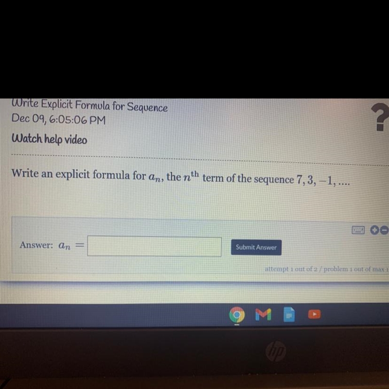 Write an explicit formula for an the nth term of the sequence 7,3, 1,....-example-1