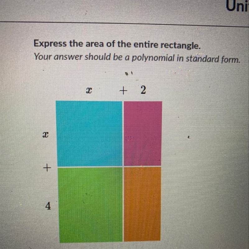 Express the area of the entire rectangle. Your answer should be a polynomial in standard-example-1