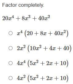 Factor completely. 20x^4 + 8x^3 + 40x^2-example-1