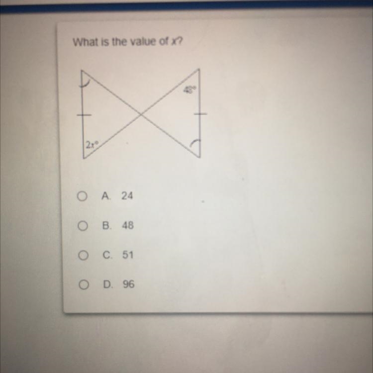 PLEASE HELP What is the value of x? 499 229 A 24 B. 48 C. 51 D. 96 Please help worth-example-1