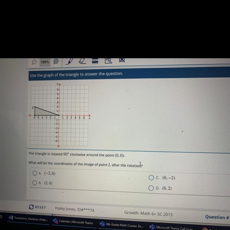 YA 6+ 5 4 31 2+ 1 LI A -6-5-4-3-2 -1 2 3 4 6 -1 -2 -5 -6- The triangle is rotated-example-1