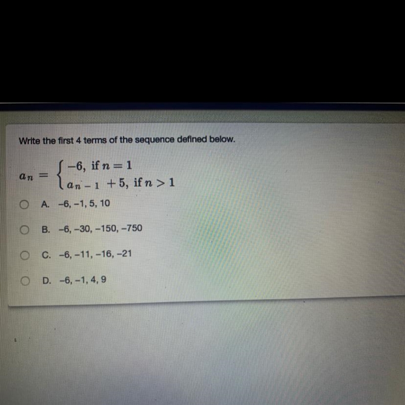 Write the first four terms of the sequence defined below.-example-1