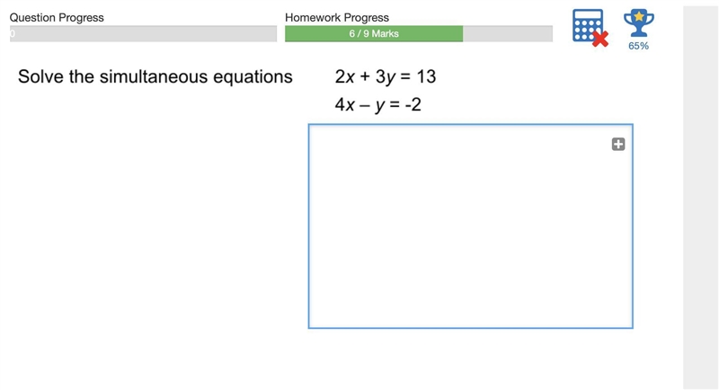 2x+3y=13 4x-y=2 solve the simaltaneous equation-example-1