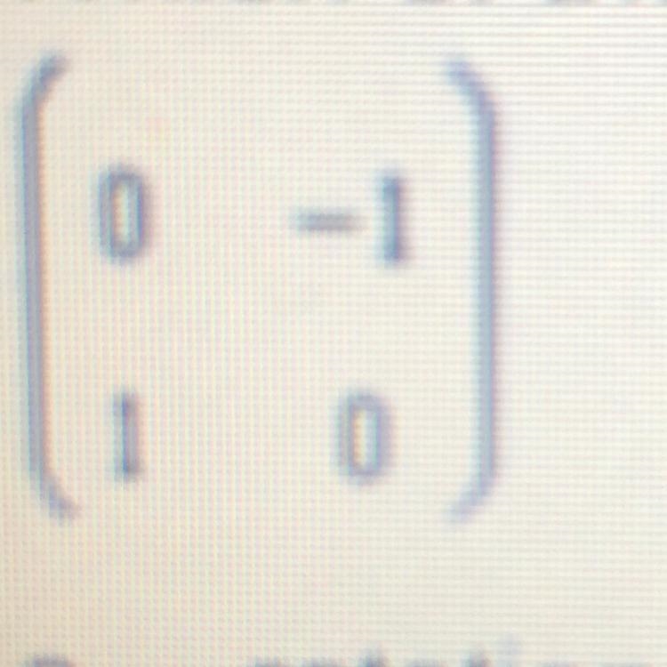 Which of the following rules best describes the matrix below? a. rotation of 90 counterclockwise-example-1