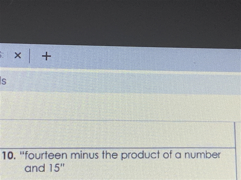 14 minus the product of a number and 15-example-1