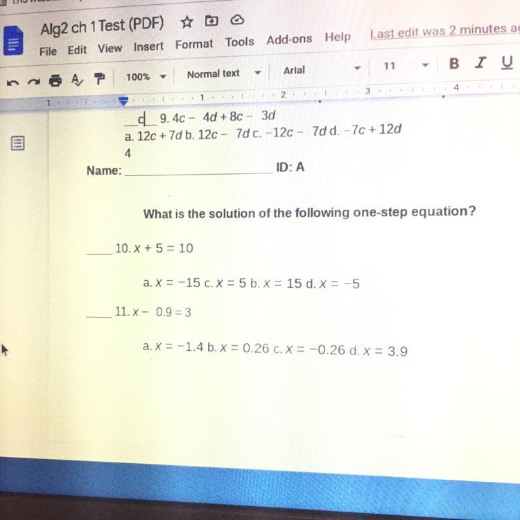 What is the solution of the following one-step equation? 10. X + 5 = 10 a. X = -15 c-example-1