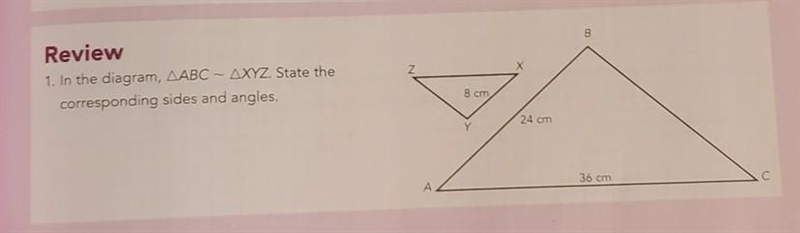 State the corresponding sides and angles.​-example-1