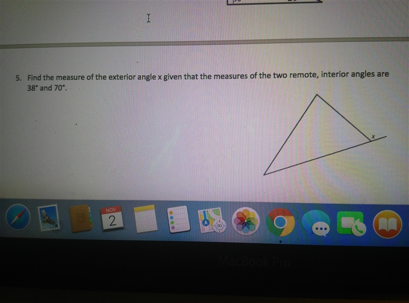 Find the measure of the exterior angle x given that the measure of the two remote-example-1