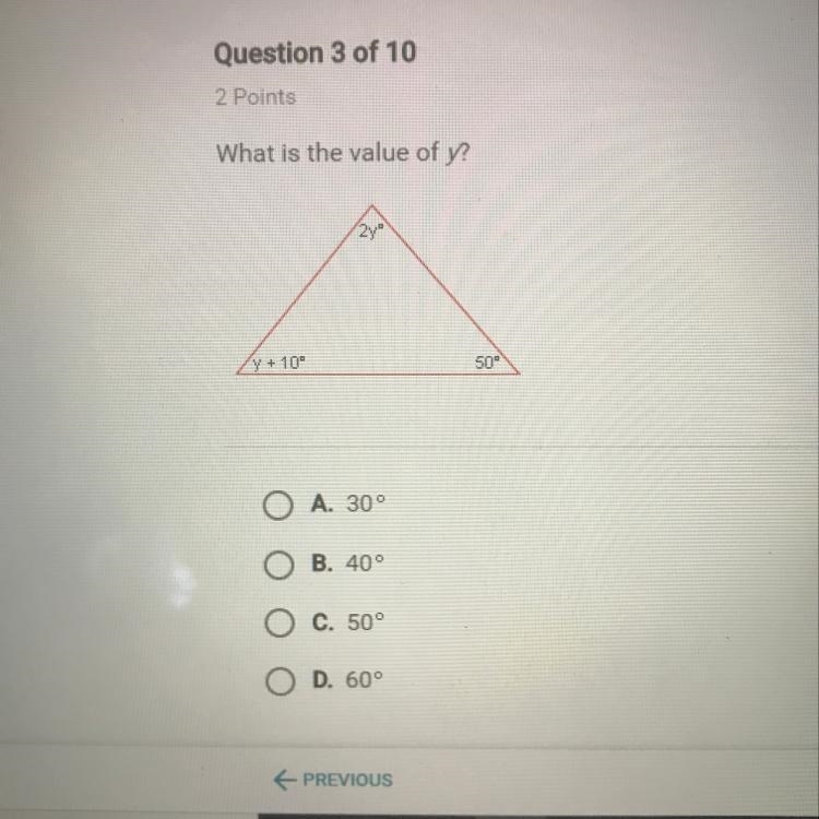 What is the value of y? O A. 30° OB. 40° O C. 50° O D. 60°-example-1