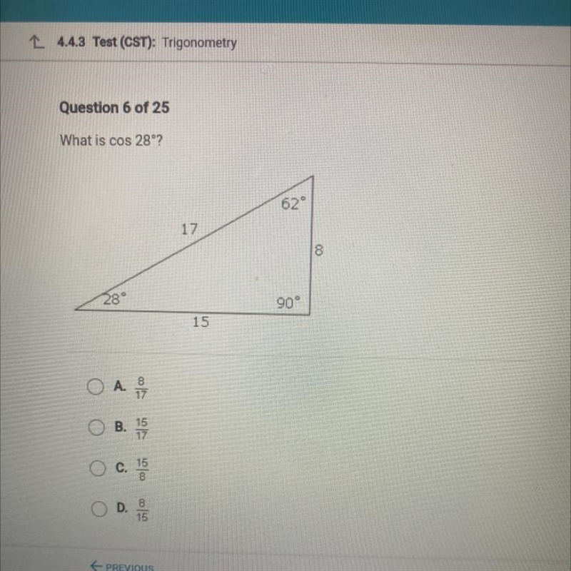 NEED HELP ASAP Question 6 of 25 What is cos 28°? 62 17 18 28 900 15 O A 음 OB. va O-example-1